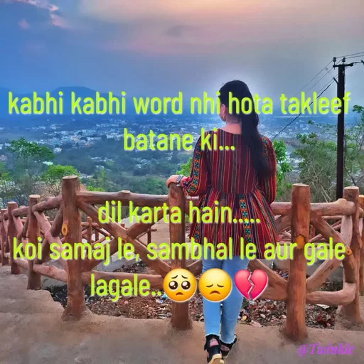 Quote by Twinkel - kabhi kabhi word nhi hota takleef batane ki...

dil karta hain.....
koi samaj le, sambhal le aur gale lagale..🥺😞💔 - Made using Quotes Creator App, Post Maker App