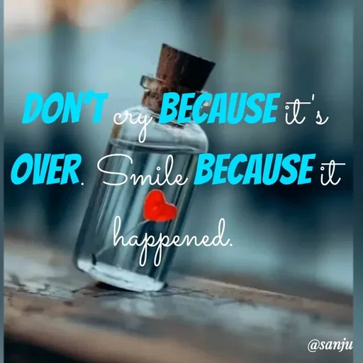 Quote by Art World - DON BECAUSE t's
OVER Sile BECAUSE t
happonad.
@sanju
 - Made using Quotes Creator App, Post Maker App