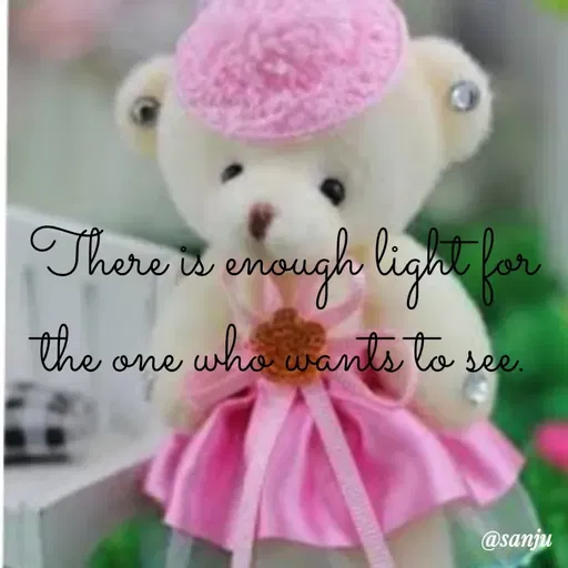 Quote by Art World - There is enough light for the one who wants to see. - Made using Quotes Creator App, Post Maker App