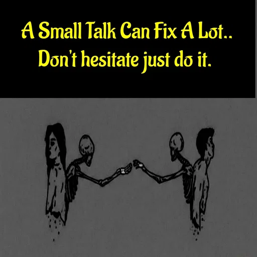 Quote by Shaswat Dwivedi - A Small Talk Can Fix A Lot..
Don't hesitate just do it.  - Made using Quotes Creator App, Post Maker App