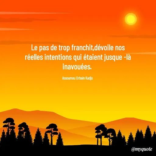Quote by ASSOUMOU Urbain kadjo -  - Made using Quotes Creator App, Post Maker App