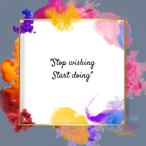 Quote by Sneha - "Stop wishing
Start doing" - Made using Quotes Creator App, Post Maker App
