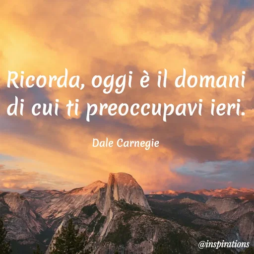 Quote by Vikram Singh - Ricorda, oggi è il domani
di cui ti preoccupavi ieri.
Dale Carnegie
@inspirations
 - Made using Quotes Creator App, Post Maker App