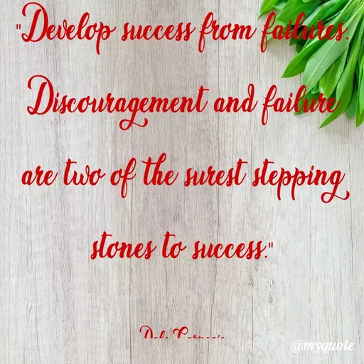 Quote by Bushra Shaikh - Develop succes from fat
Dinouragement and failinl
are two of
the surest slepping
stones to success"
@myquote
 - Made using Quotes Creator App, Post Maker App