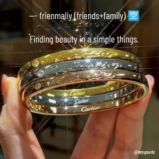 Quote by @aLwaYs cLasSY 🩵⚡ - --- frienmaliy (friends+family) 🈳

Finding beauty in a simple things. - Made using Quotes Creator App, Post Maker App
