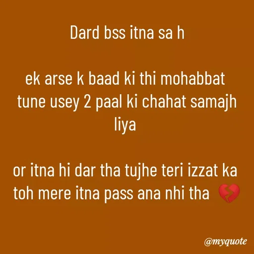 Quote by Kretika Srivastava027 - Dard bss itna sa h
 
ek arse k baad ki thi mohabbat 
tune usey 2 paal ki chahat samajh liya 

or itna hi dar tha tujhe teri izzat ka 
toh mere itna pass ana nhi tha  💔 - Made using Quotes Creator App, Post Maker App