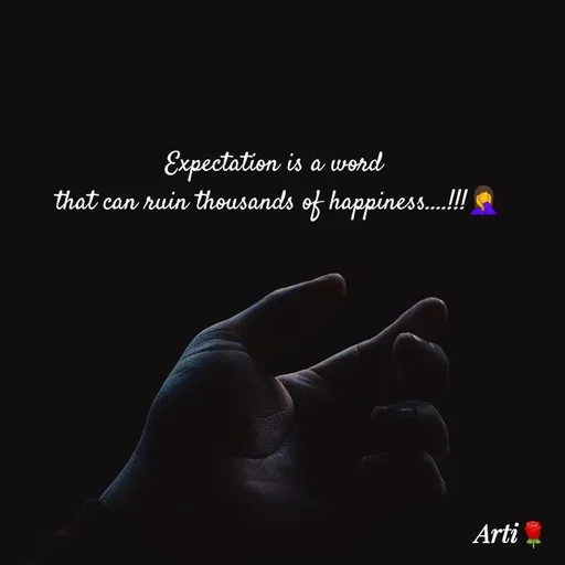 Quote by Arti kadam - Expectation is a word 
that can ruin thousands of happiness....!!!🤦‍♀️ - Made using Quotes Creator App, Post Maker App