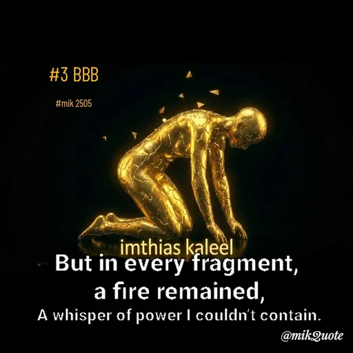 Quote by imthias kaleel - #3 BBB

#mik 2505 - Made using Quotes Creator App, Post Maker App