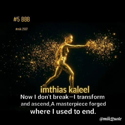 Quote by imthias kaleel - #5 BBB

#mik 2507 - Made using Quotes Creator App, Post Maker App