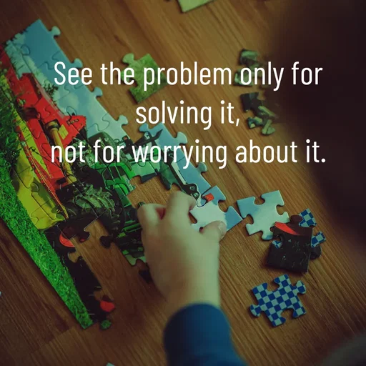 Quote by WOW🎆_world of_wonderful - See the problem only for solving it,
not for worrying about it. - Made using Quotes Creator App, Post Maker App