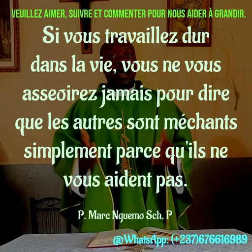 Quote by Marc Belomondo - Si vous travaillez dur dans la vie, vous ne vous asseoirez jamais pour dire que les autres sont méchants simplement parce qu'ils ne vous aident pas.

P. Marc Nguemo Sch, P Veuillez aimer, suivre et commenter pour nous aider à grandir. - Made using Quotes Creator App, Post Maker App