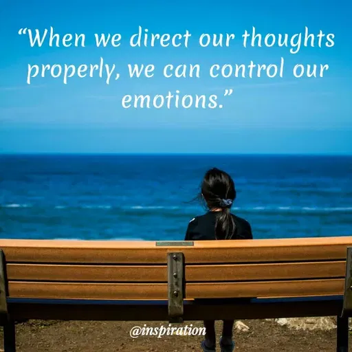 Quote by Nitin Reddy - "When we direct our thoughts
properly, we can control our
emotions."
@inspiration
 - Made using Quotes Creator App, Post Maker App