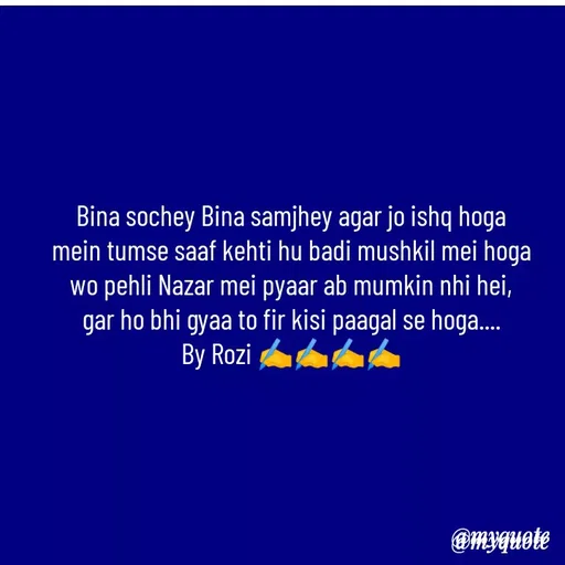 Quote by rozi khan - Double tap to change text. - Made using Quotes Creator App, Post Maker App