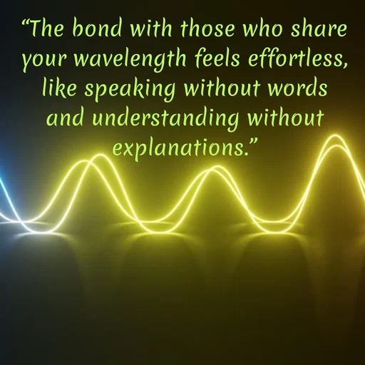 Quote by Tasneem Ara - “The bond with those who share your wavelength feels effortless, like speaking without words and understanding without explanations.” - Made using Quotes Creator App, Post Maker App