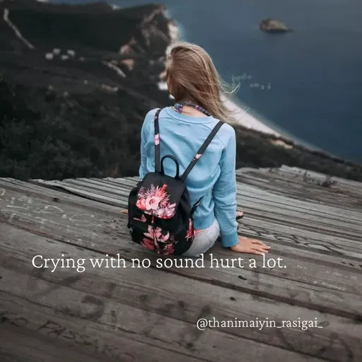 Quote by NIVETHA M - Crying with no sound hurt a lot.
@thanimaiyin_rasigai
PASS
 - Made using Quotes Creator App, Post Maker App