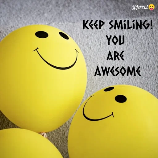 Quote by Preet Gill - @preet
KEEP SMILING!
YOU
ARE
AWESOME
 - Made using Quotes Creator App, Post Maker App