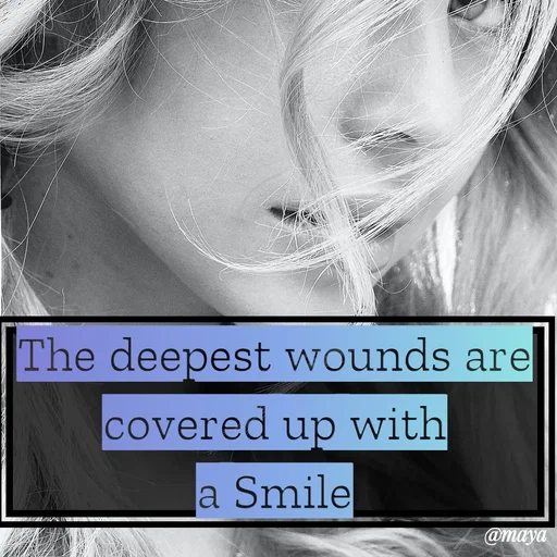 Quote by Preet Gill - The deepest wounds are
covered up with
a Smile - Made using Quotes Creator App, Post Maker App