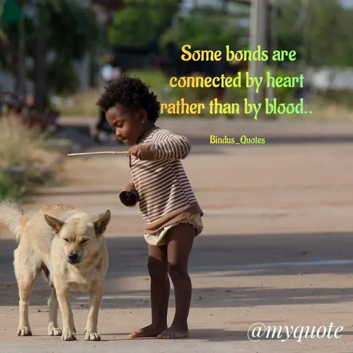 Quote by Bindu_Quotes_Writer -  Some bonds are 
connected by heart 
rather than by blood.. 

Bindus_Quotes  - Made using Quotes Creator App, Post Maker App