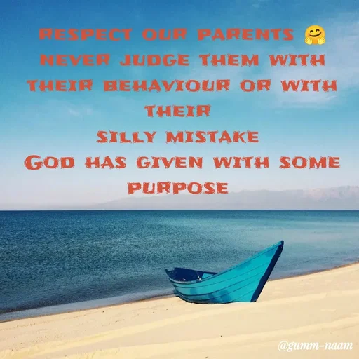Quote by Ritesh Singh - respect our parents 🤗
never judge them with their behaviour or with their 
silly mistake 
God has given with some purpose 
 - Made using Quotes Creator App, Post Maker App