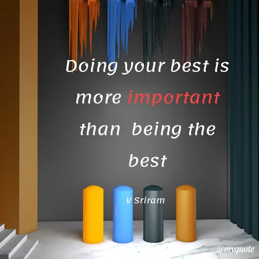 Quote by Sriram V -  - Made using Quotes Creator App, Post Maker App