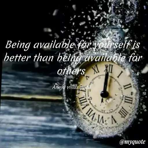 Quote by Patil Vilas - Being available for vourself is
better than heing availahle far
others
Anuja villas paril
V.
@тудиote
皿
 - Made using Quotes Creator App, Post Maker App