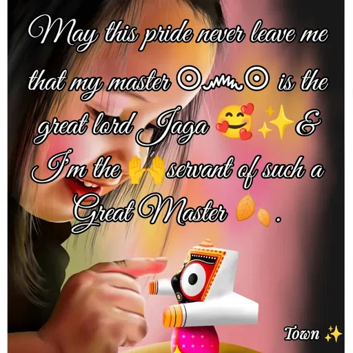 Quote by s.m - May this pride never leave me that my master ⊙⁠෴⁠⊙ is the great lord Jaga 🥰✨& I'm the 🙌servant of such a Great Master 🍂. - Made using Quotes Creator App, Post Maker App