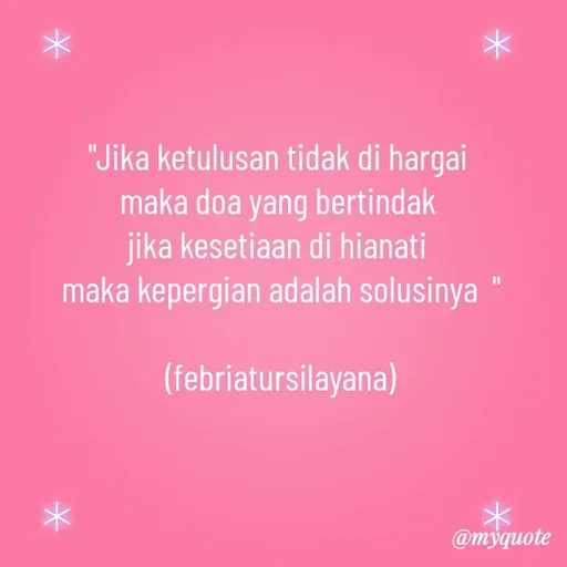 Quote by febria -  - Made using Quotes Creator App, Post Maker App