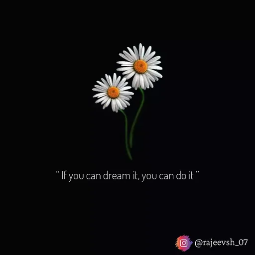 Quote by Rajeev Sharma - “ If you can dream it, you can do it ” - Made using Quotes Creator App, Post Maker App