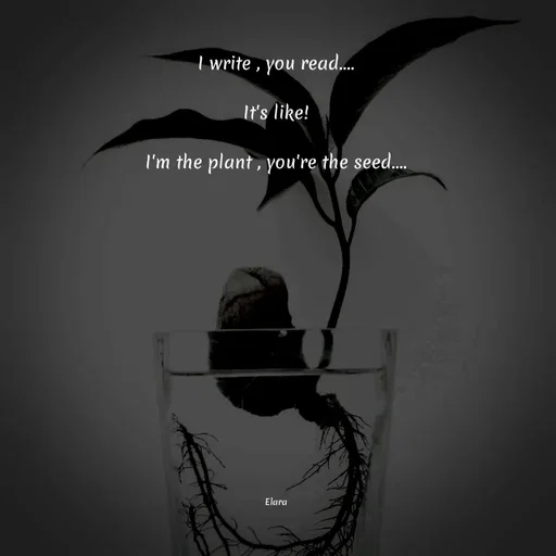 Quote by Chand of sky - I write , you read....

It's like!

I'm the plant , you're the seed....














Elara - Made using Quotes Creator App, Post Maker App