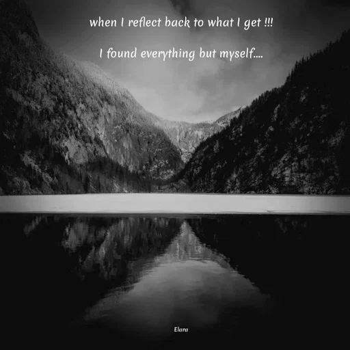 Quote by Chand of sky - when I reflect back to what I get !!!

I found everything but myself....


















Elara - Made using Quotes Creator App, Post Maker App
