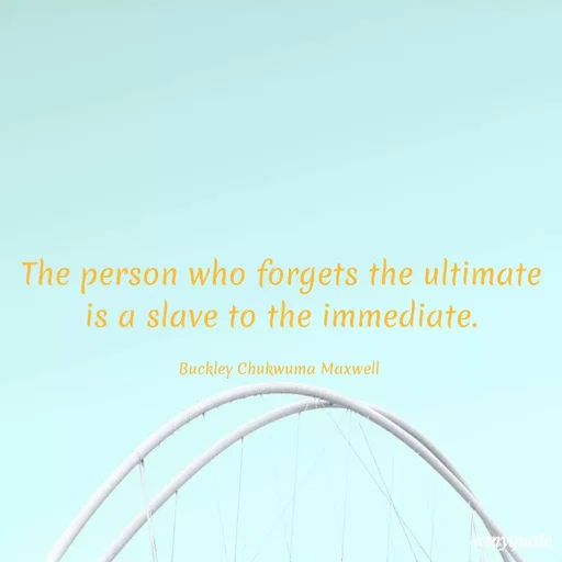 Quote by Buckley Chukwuma Nwachukwu Maxwell -  - Made using Quotes Creator App, Post Maker App