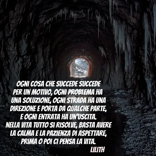 Quote by Simona Rosa - Ogni cosa che succede succede
per un motivo, ogni problema ha 
una soluzione, ogni strada ha una
direzione e porta da qualche parte,
e ogni entrata ha un'uscita.
Nella vita tutto si risolve, basta avere
la calma e la pazienza di aspettare,
prima o poi ci pensa la vita.
                                              
      
                                                             - Made using Quotes Creator App, Post Maker App