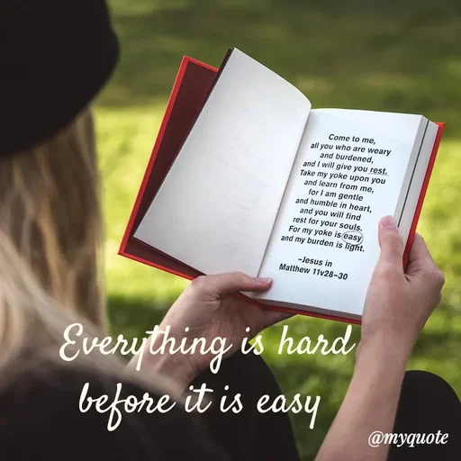 Quote by LIJARANI ROUT - Everything is hard
before it is easy  - Made using Quotes Creator App, Post Maker App