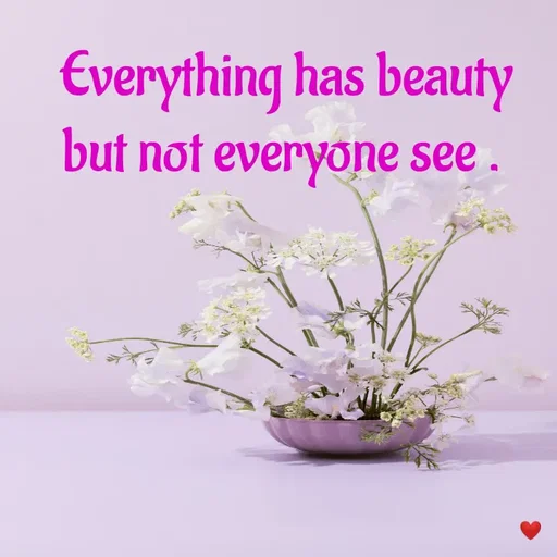 Quote by vandana - Everything has beauty
but not everyone see .  - Made using Quotes Creator App, Post Maker App