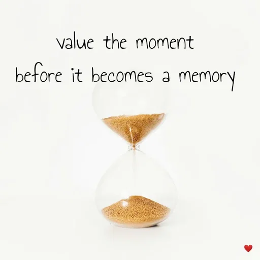 Quote by vandana - value the moment
 before it becomes a memory  - Made using Quotes Creator App, Post Maker App