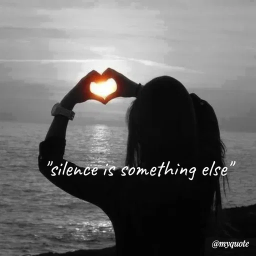 Quote by broken hearted queen - "silence is something else" - Made using Quotes Creator App, Post Maker App
