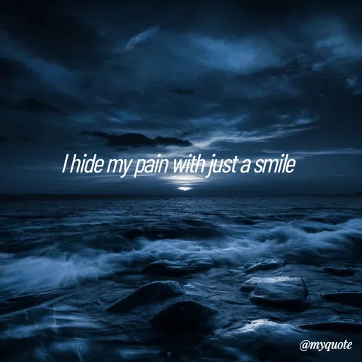 Quote by broken hearted queen - I hide my pain with just a smile - Made using Quotes Creator App, Post Maker App