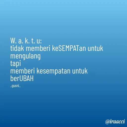 Quote by iraacci -  - Made using Quotes Creator App, Post Maker App