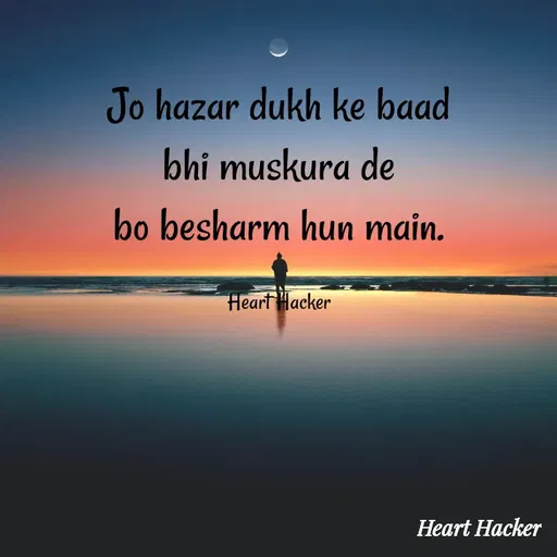 Quote by Heart Hacker -  - Made using Quotes Creator App, Post Maker App