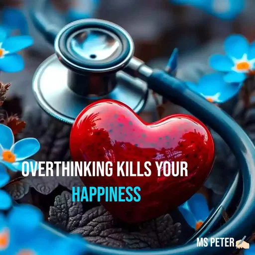 Quote by Sanjana Peter - Overthinking kills your 
happiness - Made using Quotes Creator App, Post Maker App