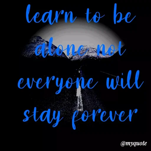 Quote by Shanthi R - learn to be
我UA
everyope will
stay forever
@тудиоte
 - Made using Quotes Creator App, Post Maker App