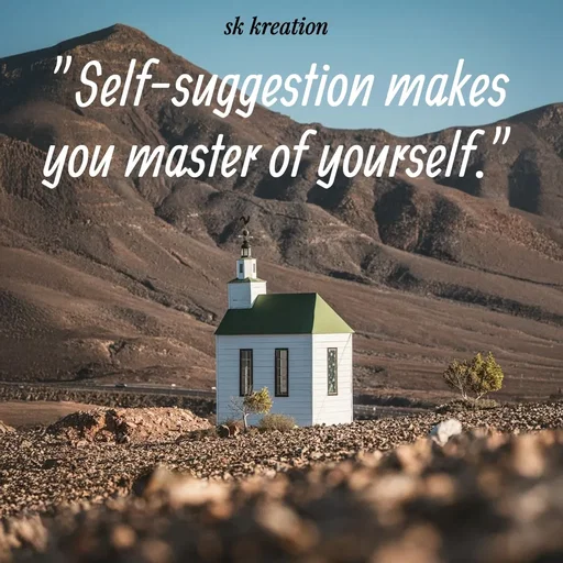 Quote by Keerthi - "Self-suggestion makes you master of yourself." - Made using Quotes Creator App, Post Maker App
