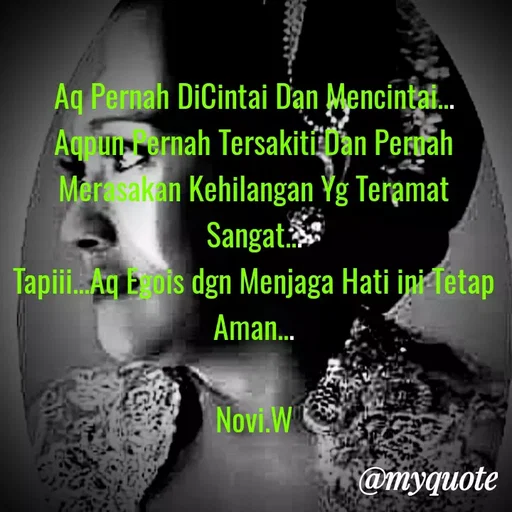 Quote by Novi Wiendarsih -  - Made using Quotes Creator App, Post Maker App