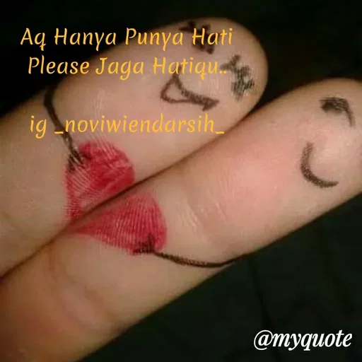 Quote by Novi Wiendarsih - Aq Hanya Punya Hati
Please Jaga Hatiqu..

ig _noviwiendarsih_ - Made using Quotes Creator App, Post Maker App