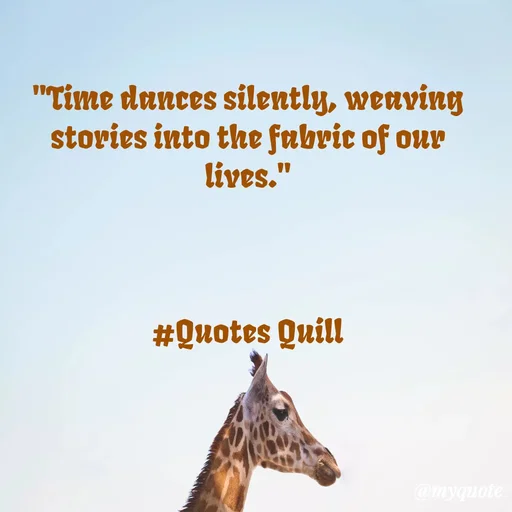 Quote by Quotes Quill - "Time dances silently, weaving stories into the fabric of our lives."



#Quotes Quill - Made using Quotes Creator App, Post Maker App