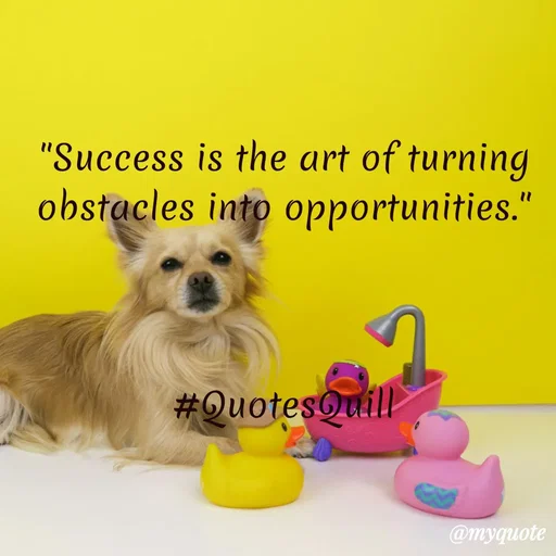 Quote by Quotes Quill - "Success is the art of turning obstacles into opportunities."



#QuotesQuill - Made using Quotes Creator App, Post Maker App