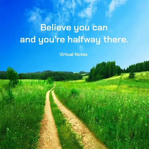 Quote by Grace - Believe you can
and you're halfway there.

Virtual Notes  - Made using Quotes Creator App, Post Maker App